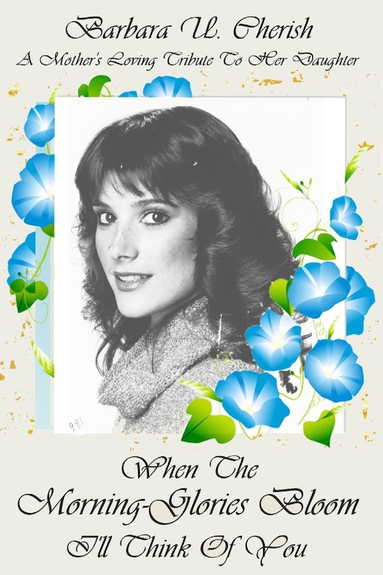 When the Morning-glories Bloom I?ll think of You: I'll think of You