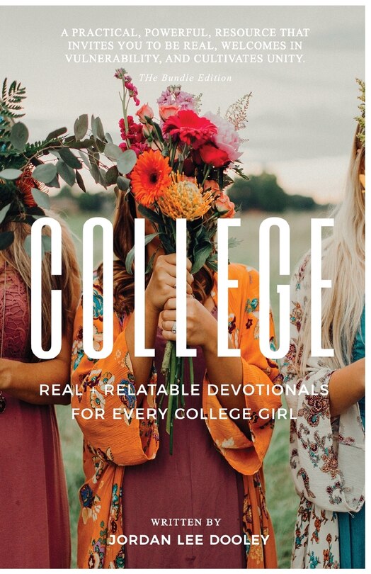 College: Real & Relatable Devotionals for Every College Girl