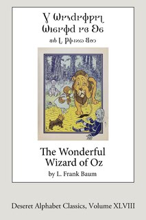 Front cover_The Wonderful Wizard of Oz (Deseret Alphabet Edition)