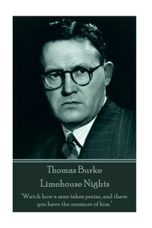 Couverture_Thomas Burke - Limehouse Nights