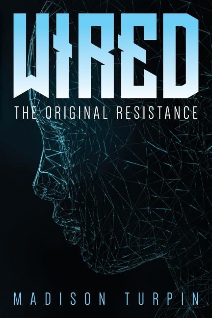 Front cover_WIRED The Original Resistance