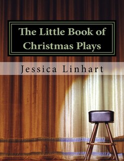 Couverture_The Little Book of Christmas Plays and Skits.