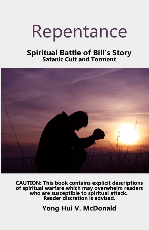 Front cover_Repentance, Spiritual Battle of Bill's Story