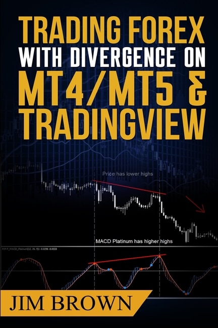 Front cover_Trading Forex with Divergence on MT4/MT5 & TradingView