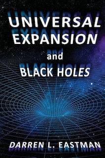 Universal Expansion and Black Holes