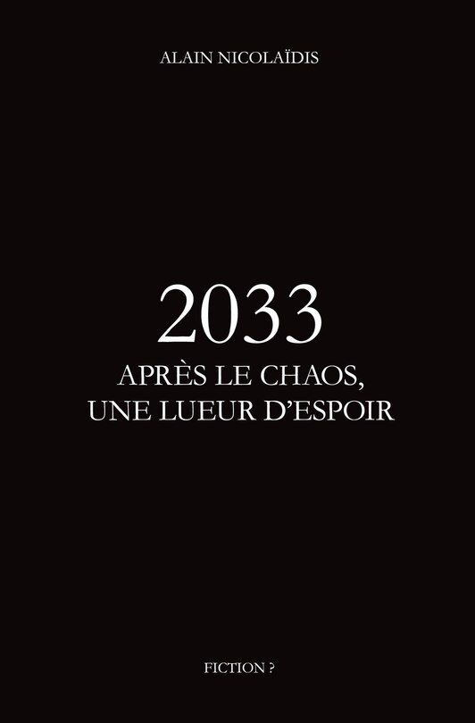 Front cover_2033 Apres le chaos, une lueur d'espoir