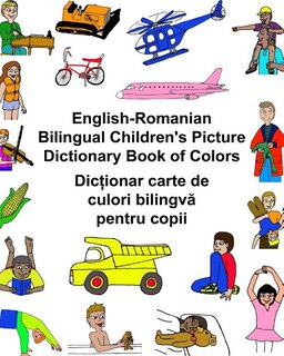 Couverture_English-Romanian Bilingual Children's Picture Dictionary Book of Colors