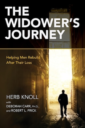 The Widower's Journey: Helping Men Rebuild After Their Loss