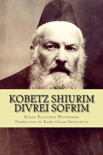 Kobetz Shiurim: Divrei Sofrim