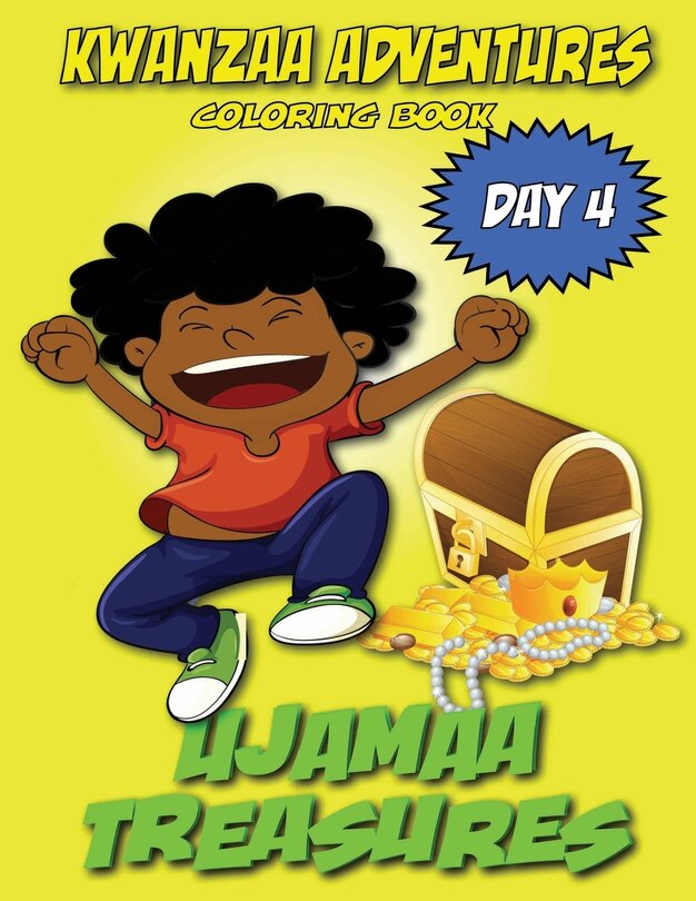 Kwanzaa Adventures Coloring Book: Ujamaa Treasures