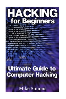 Front cover_Hacking for Beginners