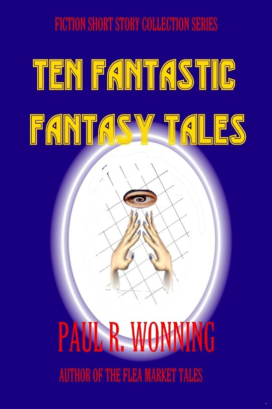Front cover_Ten Fantastic Fantasy Tales