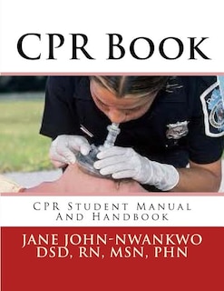 CPR Book: CPR Student Manual And Handbook