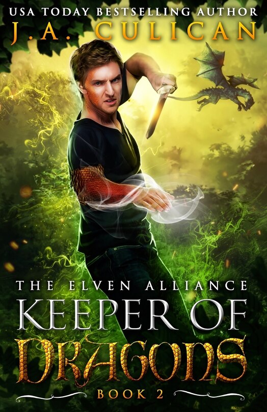 The Keeper Of Dragons: The Elven Alliance