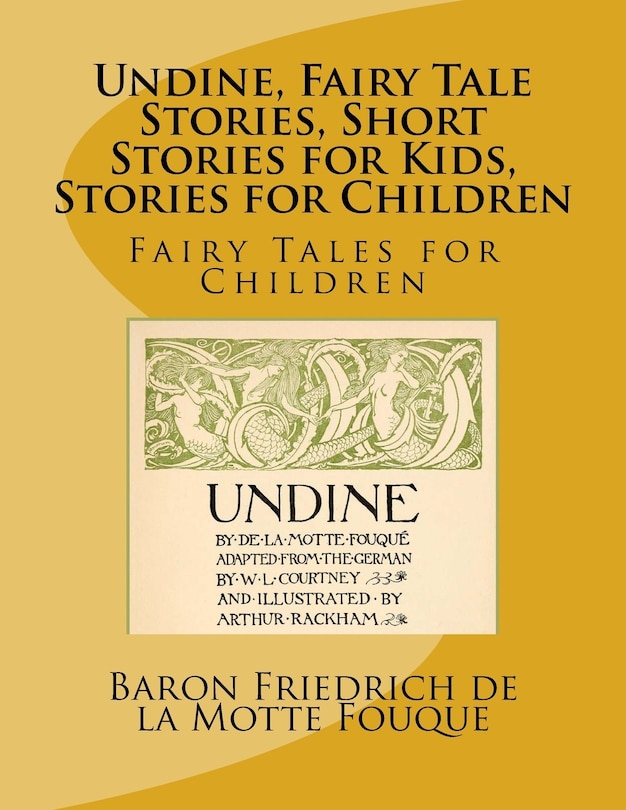 Front cover_Undine, Fairy Tale Stories, Short Stories for Kids, Stories for Children