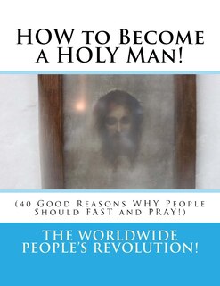 Front cover_HOW to Become a HOLY Man!
