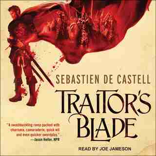 Traitor's Blade by SEBASTIEN CASTELL
