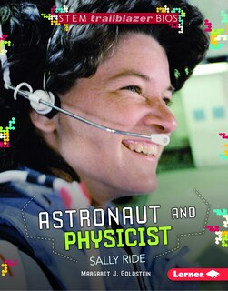 Front cover_Astronaut and Physicist Sally Ride