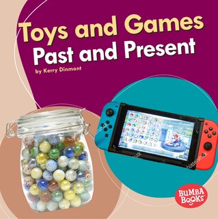 Front cover_Toys and Games Past and Present