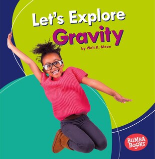 Front cover_Let's Explore Gravity