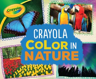 Couverture_Crayola ® Color In Nature