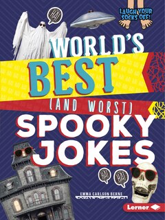 Front cover_World's Best (and Worst) Spooky Jokes