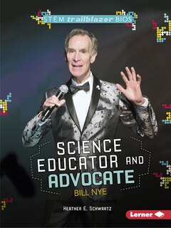 Couverture_Science Educator and Advocate Bill Nye