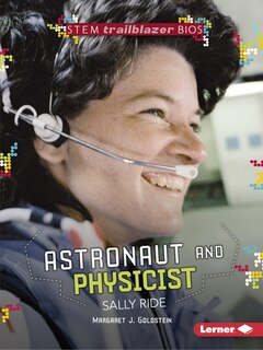 Front cover_Astronaut and Physicist Sally Ride