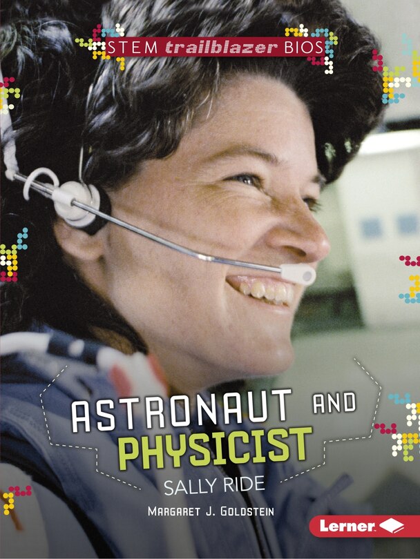 Front cover_Astronaut and Physicist Sally Ride