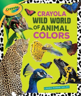 Couverture_Crayola (R) Wild World of Animal Colors