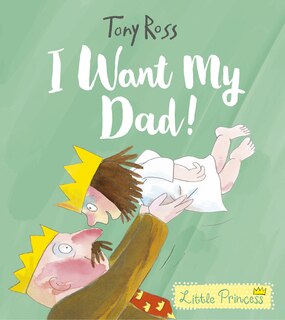 Front cover_I Want My Dad!