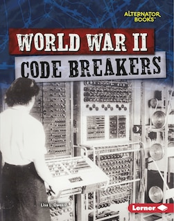 Front cover_World War II Code Breakers