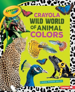 Couverture_Crayola ® Wild World Of Animal Colors