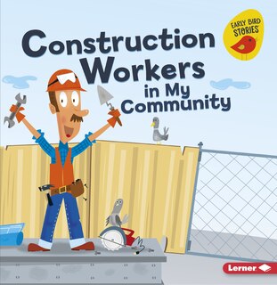 Couverture_Construction Workers in My Community