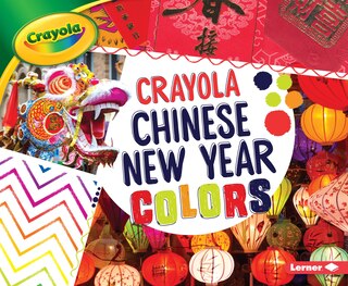 Front cover_Crayola ® Chinese New Year Colors