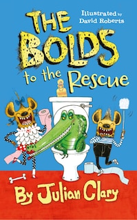 Front cover_The Bolds To The Rescue