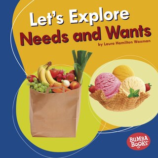 Front cover_Let's Explore Needs and Wants