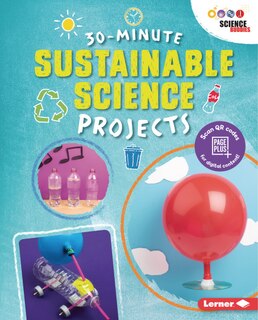 Front cover_30-Minute Sustainable Science Projects