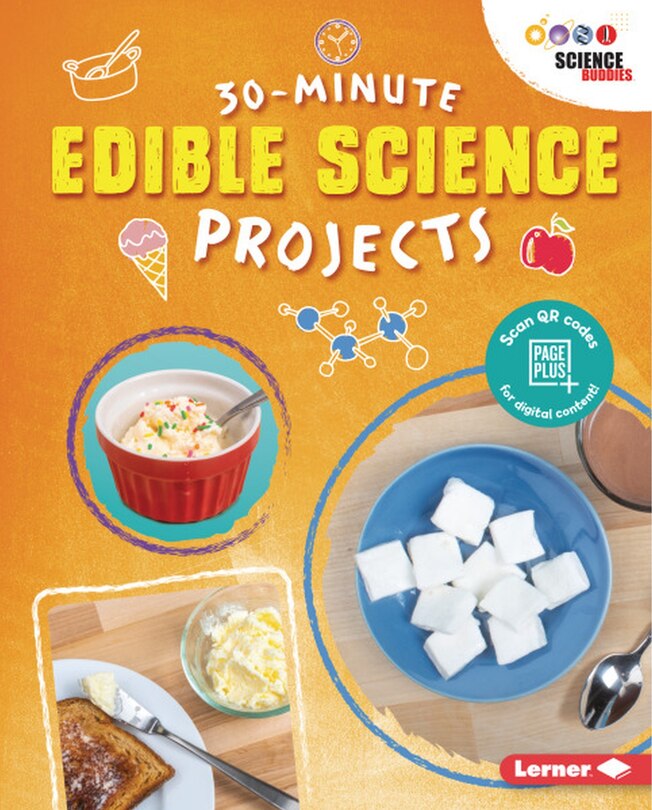 Front cover_30-Minute Edible Science Projects