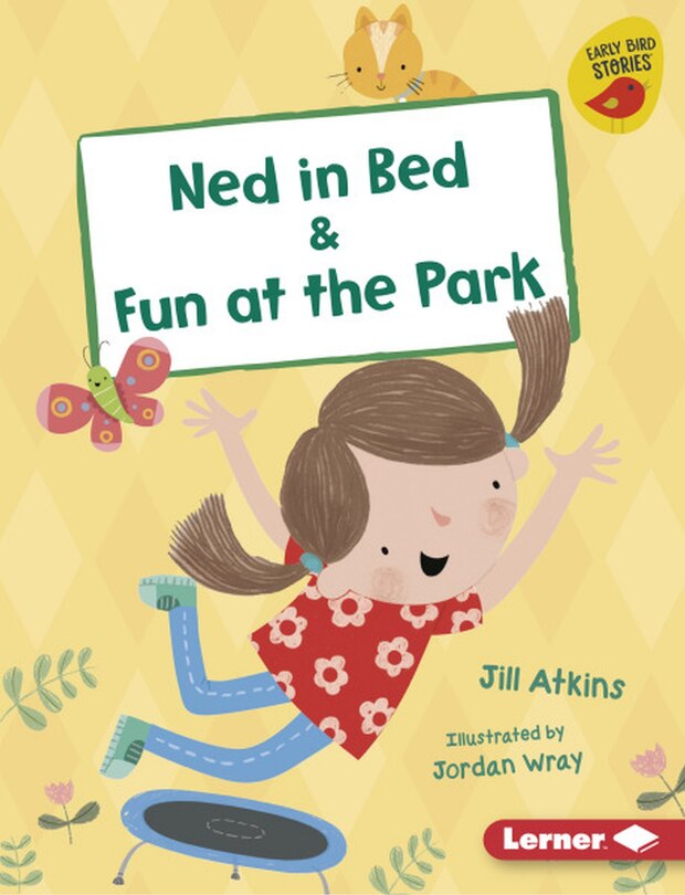 Front cover_Ned in Bed & Fun at the Park