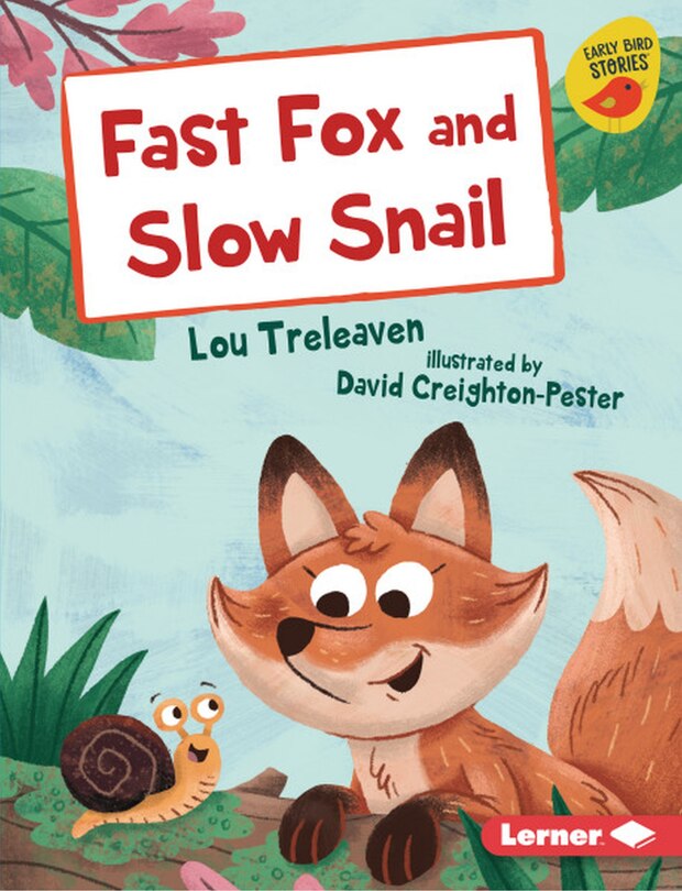 Front cover_Fast Fox and Slow Snail