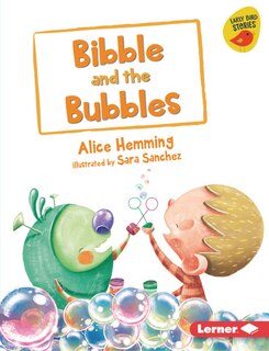 Couverture_Bibble and the Bubbles