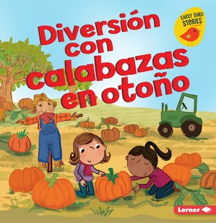 Front cover_Diversión Con Calabazas en Otoño