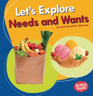 Front cover_Let's Explore Needs and Wants