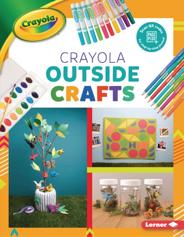 Front cover_Crayola ® Outside Crafts