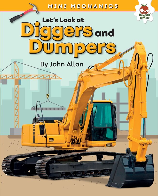 Front cover_Let's Look at Diggers and Dumpers