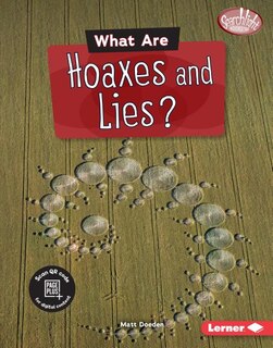 Front cover_What Are Hoaxes and Lies?