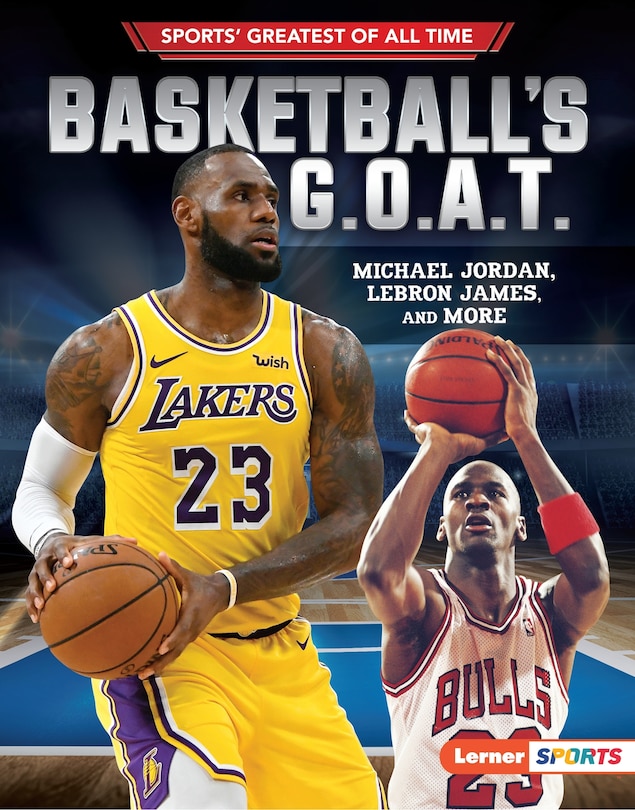 Front cover_Basketball's G.O.A.T.