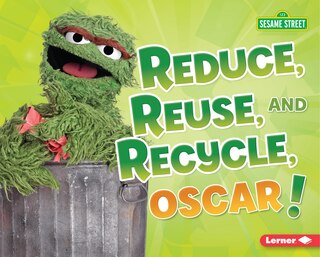 Couverture_Reduce, Reuse, and Recycle, Oscar!