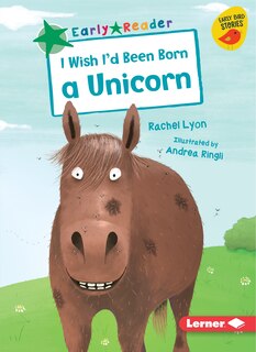Couverture_I Wish I'd Been Born a Unicorn